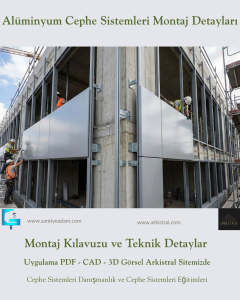 Alüminyum Cephe Sistemleri Montaj Detayları